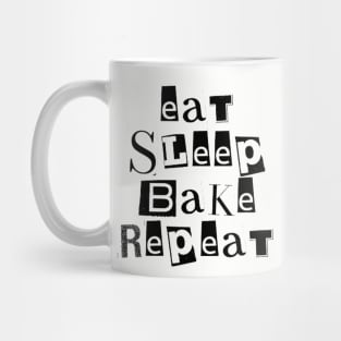Eat Sleep Bake Repeat Funny Baking Mug